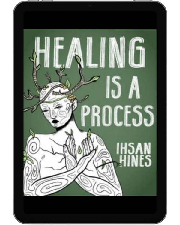 Healing is a Process